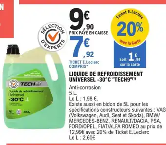 E.Leclerc L'Auto Liquide de Refroidissement Universel 30°C Tech 9 offre