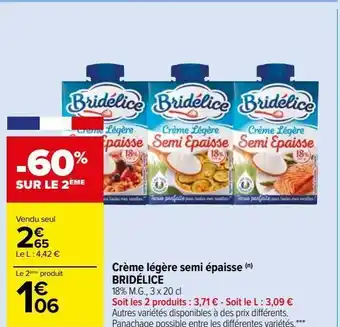 Carrefour Market Crème légère semi épaisse (n) bridélice offre