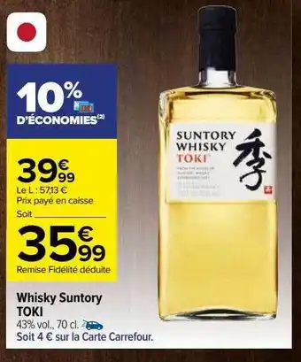 Carrefour Whisky suntory toki offre