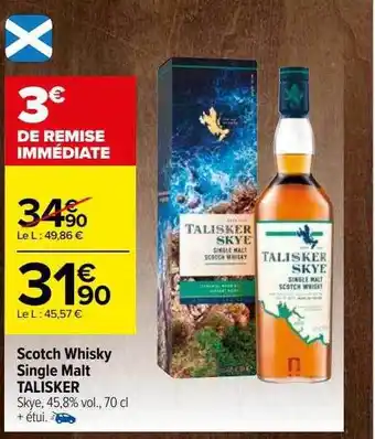 Carrefour Scotch whisky single malt talisker offre