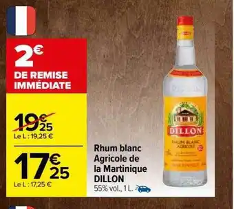 Carrefour Rhum blanc agricole de la martinique dillon offre