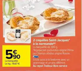 Carrefour 2 coquilles saint-jacques à la normande offre