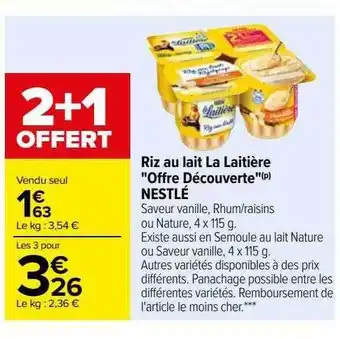 Carrefour Riz au lait la laitière offre