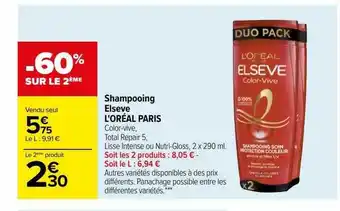Carrefour Shampooing elsève l'oréal paris offre