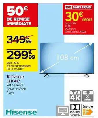 Carrefour Télévisseur led 4k hisense offre