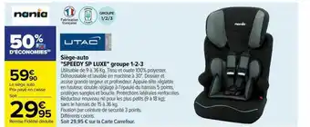 Carrefour Siège -auto offre