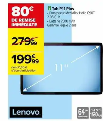 Carrefour Tab p11 plus lenovo offre