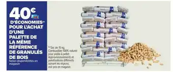 Carrefour Palette de la même référence de granulés de bois offre