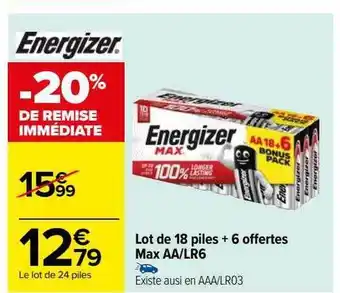 Carrefour Lot de 18 piles + 6 offertes max aa-lr6 energizer offre