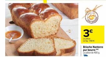 Carrefour Brioche nanterre pur beurre offre