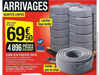 Brico Dépôt Gaine icta préfilée 100 m offre