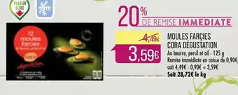 Match Moules Farcies Cora Dégustation offre