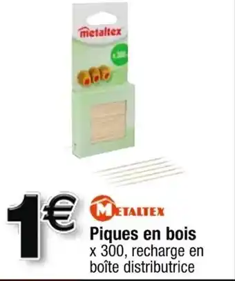 Cora x Carrefour Piques en bois offre