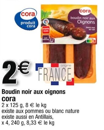 Cora x Carrefour Boudin noir aux oignons CORA offre