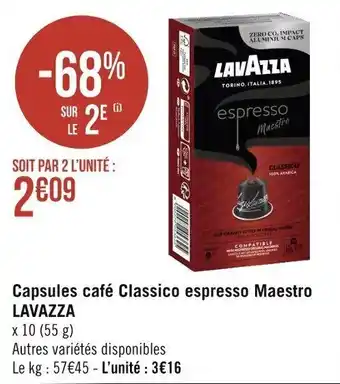 Casino Hyperfrais Capsules café classico espresso maestro LAVAZZA offre