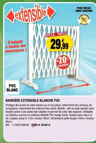 Outiror Barrière extensible blanche pvc offre