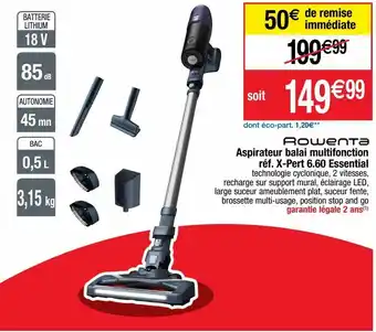 Cora x Carrefour Aspirateur balai rowenta offre