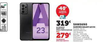 Super U Samsung Galaxy A23 5G offre
