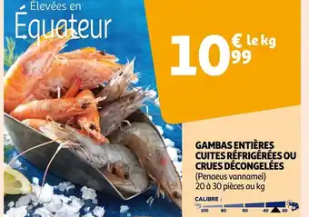 Auchan Gamba Entières Cuites Réfrigérées ou Crues Décongelées offre