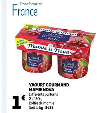Auchan Yaourt Gourmand Mamie Nova offre