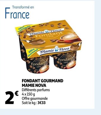Auchan Fondant Gourmand Mamie Nova offre