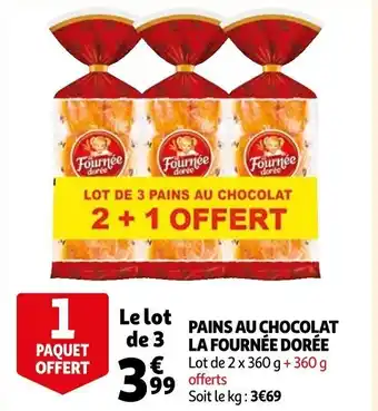 Auchan Pains Au Chocolat La Fournée Dorée offre