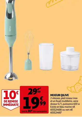 Auchan Mixeur Qilive offre