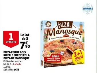 Pizza Feu de Bois Royale Surgelée La Pizza de Manosque