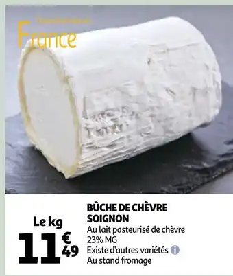 Auchan Bûche de Chèvre Soignon offre