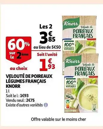 Auchan Velouté de poireaux légumes français knorr offre