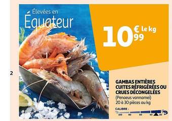 Auchan Gambas entières cuites réfrigérées ou crues décongelées offre