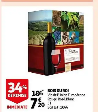 Auchan Bois du roi vin de l'union européenne rouge, rosé, blanc offre