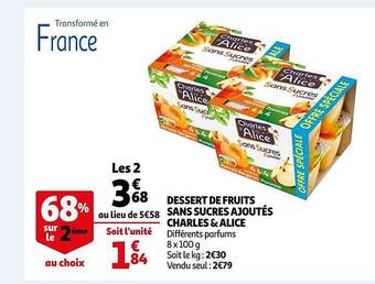 Auchan Dessert de fruits sans sucres ajoutés charles & alice offre