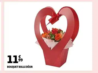 Auchan Bouquet bulle désir offre