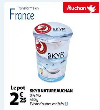 Auchan Skyr nature auchan offre