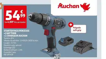 Auchan Starter pack perceuse + 1 batterie + 1 chargeur auchan offre