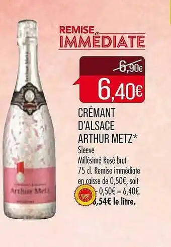 Match Crémant d'alsace arthur metz offre
