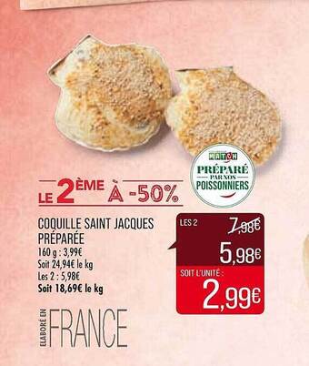 Match Coquille saint jacques préparée offre
