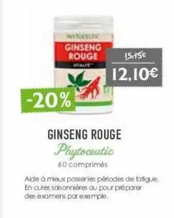 Naturalia Ginseng rouge phytoceutic offre