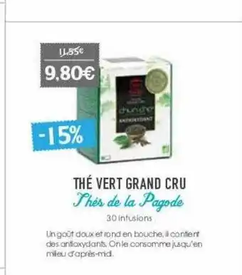 Naturalia Thé vert grand cru thés de la pagode offre