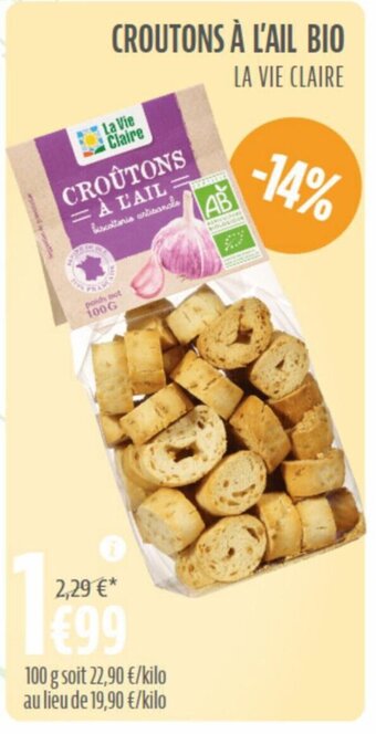La Vie Claire Croutons a l'Ail Bio offre