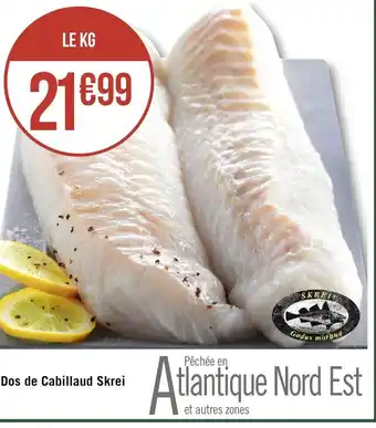 Géant Casino Dos de Cabillaud Skrei offre