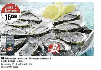Casino Supermarchés Huîtres fines de claires marennes oléron n°3 label rouge ou bio offre