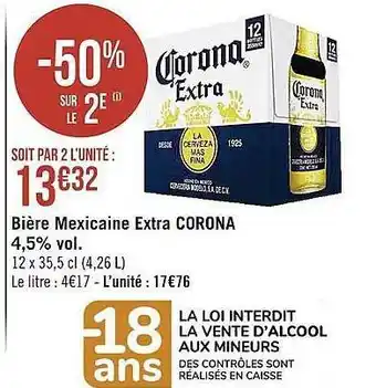 Casino Supermarchés Bière mexicaine extra corona offre