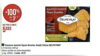 Casino Supermarchés Saumon mariné façon gravlax aneth citron delpeyrat offre