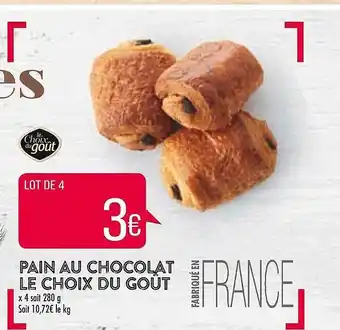Match Pain au chocolat le choix du goût offre