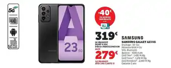 Super U Samsung galaxy a23 5g offre