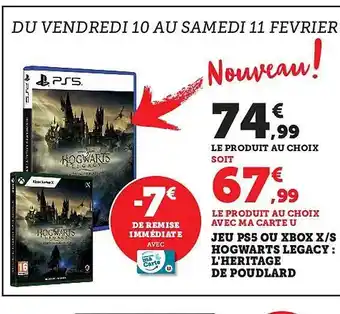 Super U Jeu ps5 ou xbox x-s hogwarts legacy: l'heritage de poudlard offre