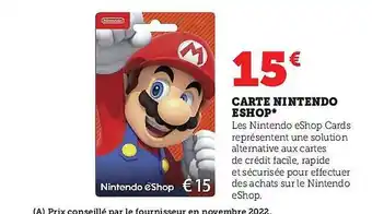 Super U Carte nintendo eshop offre
