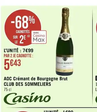 Géant Casino AOC Cremant de Bourgogne Brut Club des Sommeliers 75cl offre
